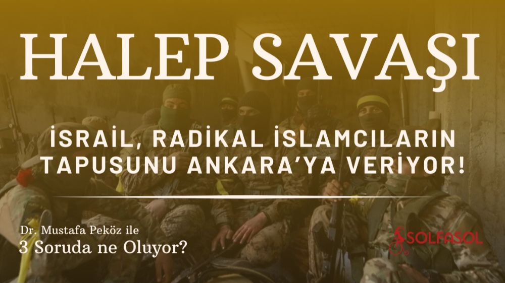 Halep Savaşı: Güç dengeleri nasıl şekillenecek?