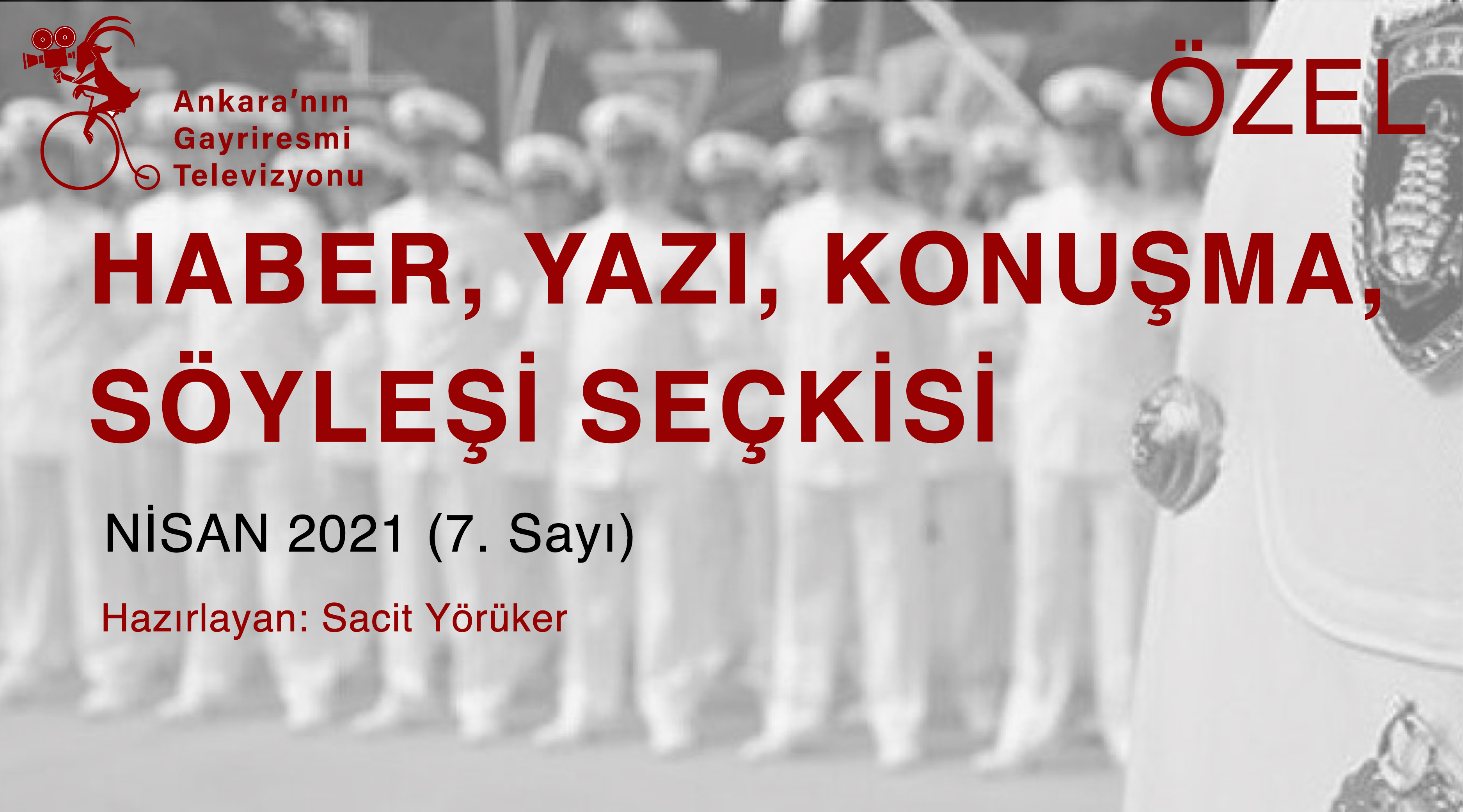 HABER / YAZI / KONUŞMA / SÖYLEŞİ SEÇKİSİ