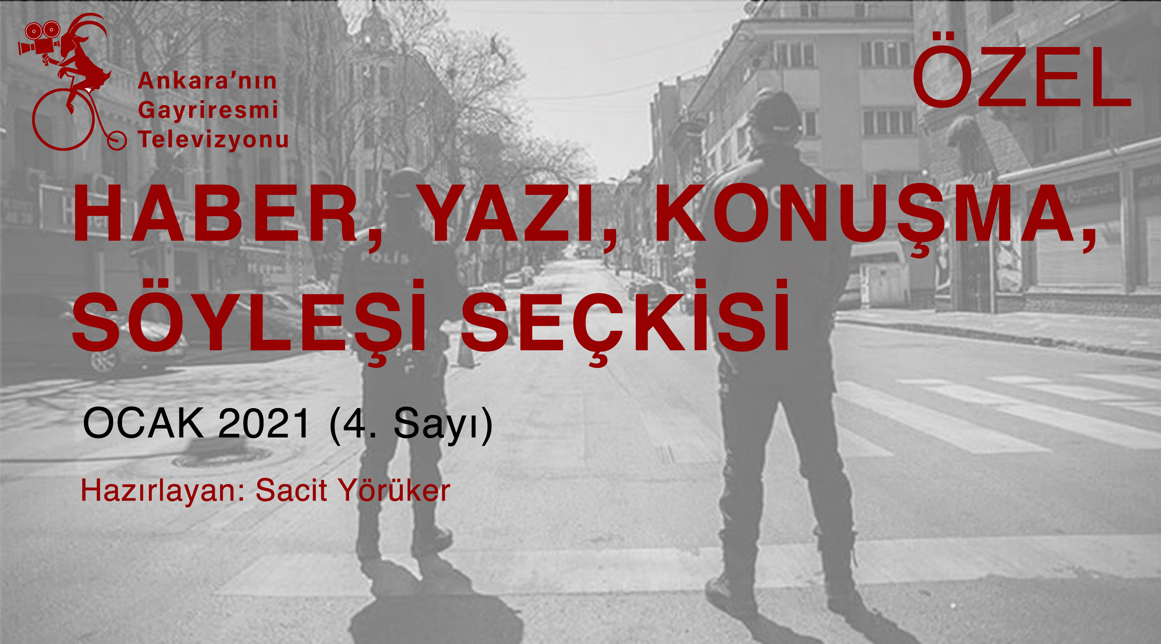 HABER / YAZI / KONUŞMA / SÖYLEŞİ SEÇKİSİ