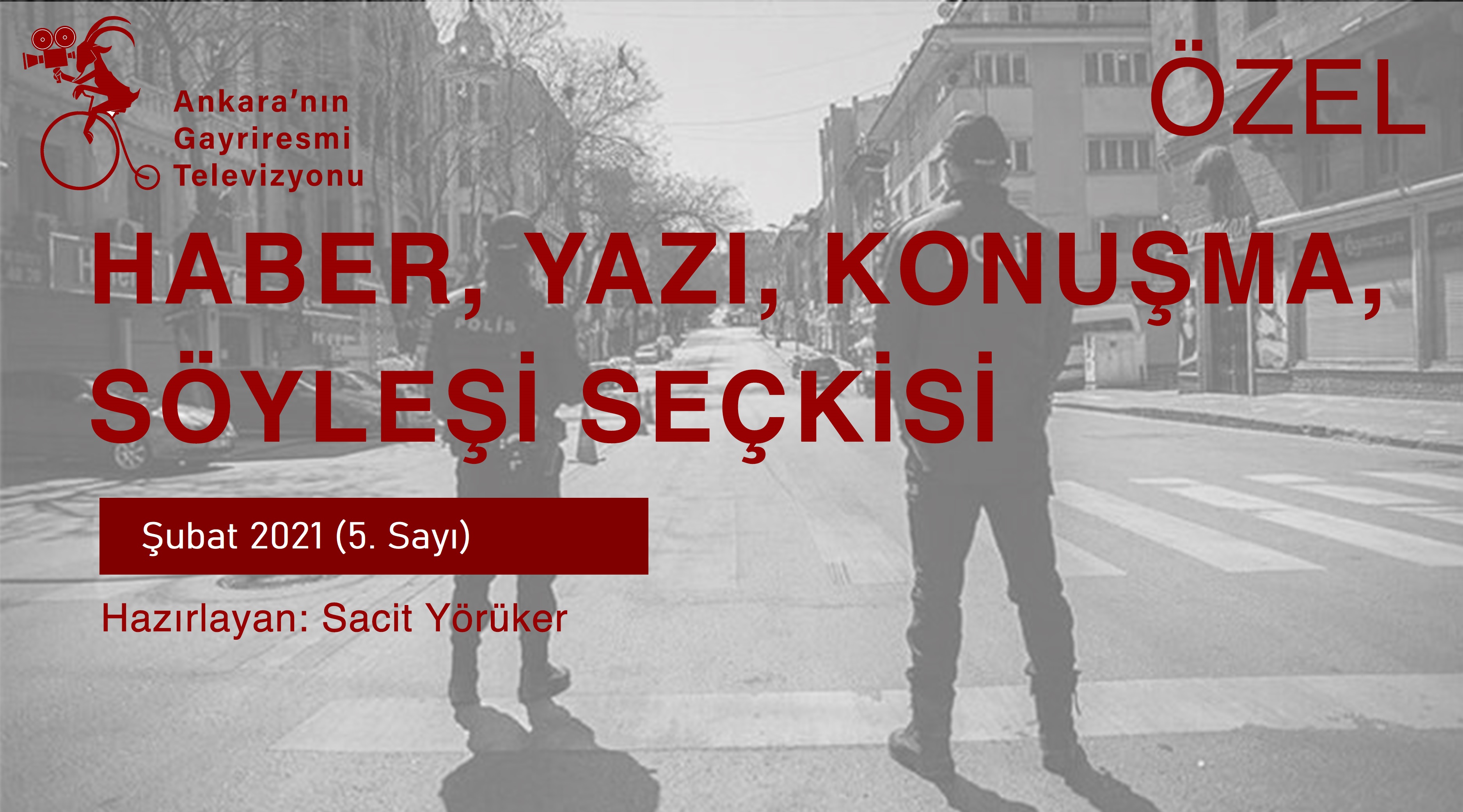 HABER / YAZI / KONUŞMA / SÖYLEŞİ SEÇKİSİ