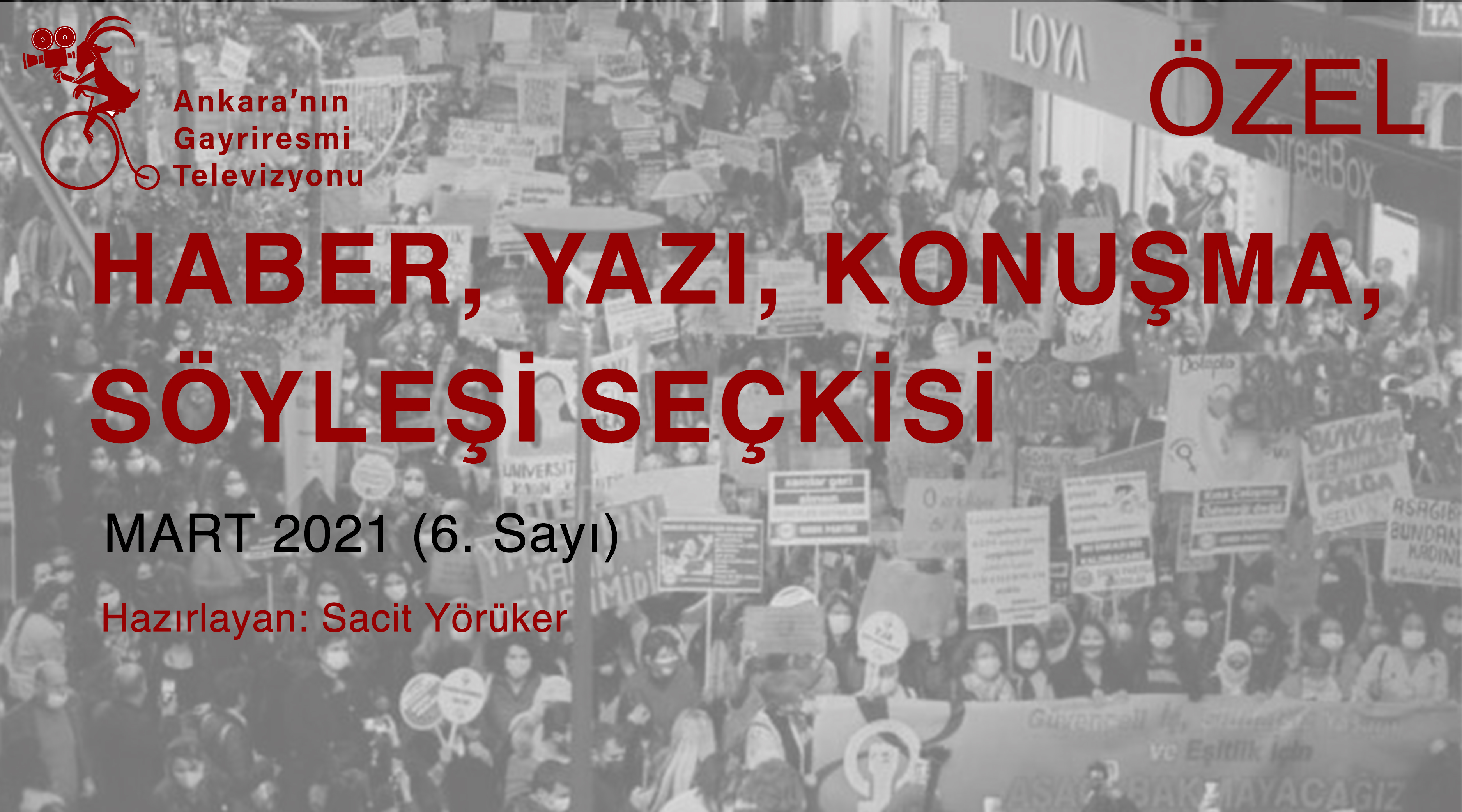 HABER / YAZI / KONUŞMA / SÖYLEŞİ SEÇKİSİ