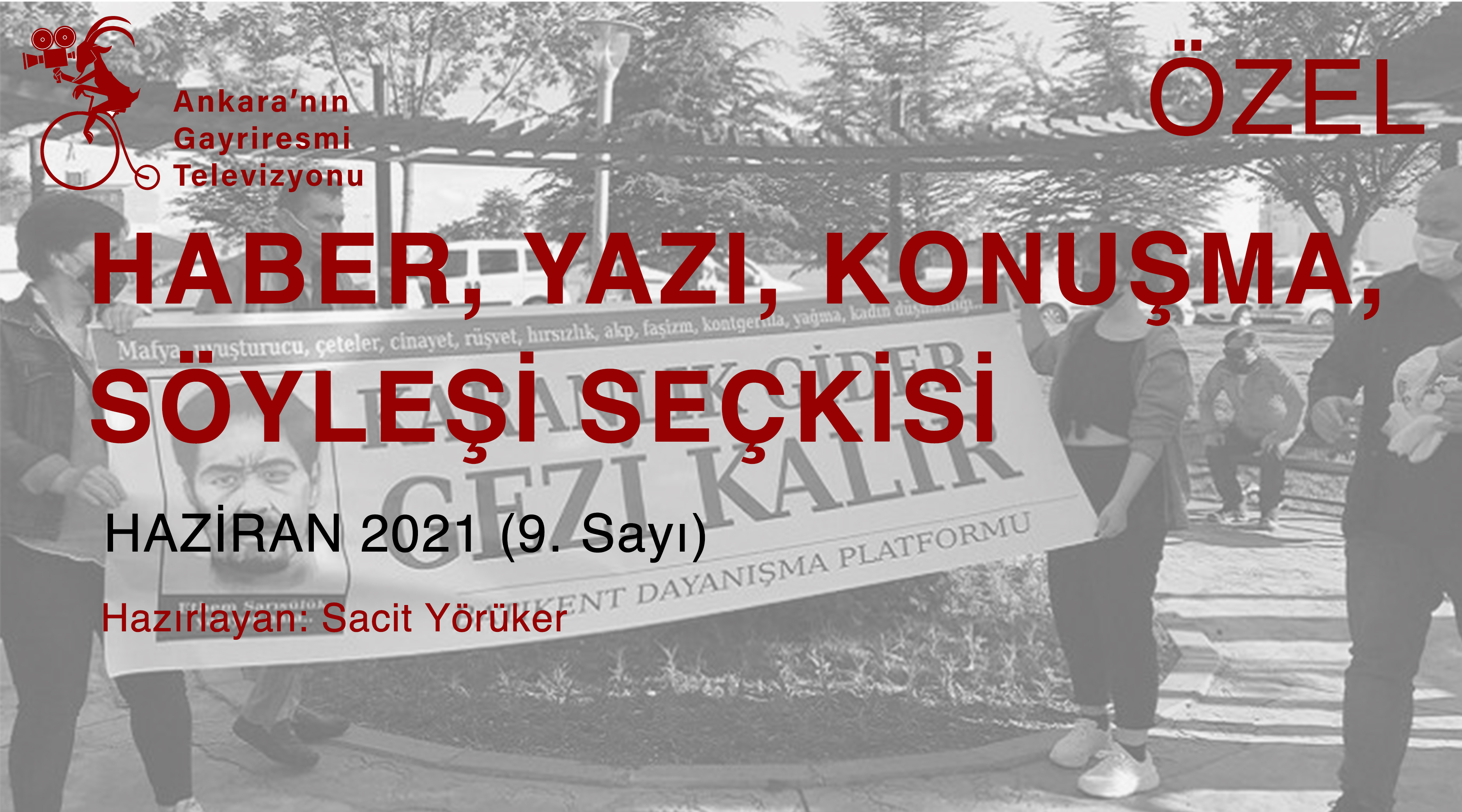 HABER / YAZI / KONUŞMA / SÖYLEŞİ SEÇKİSİ