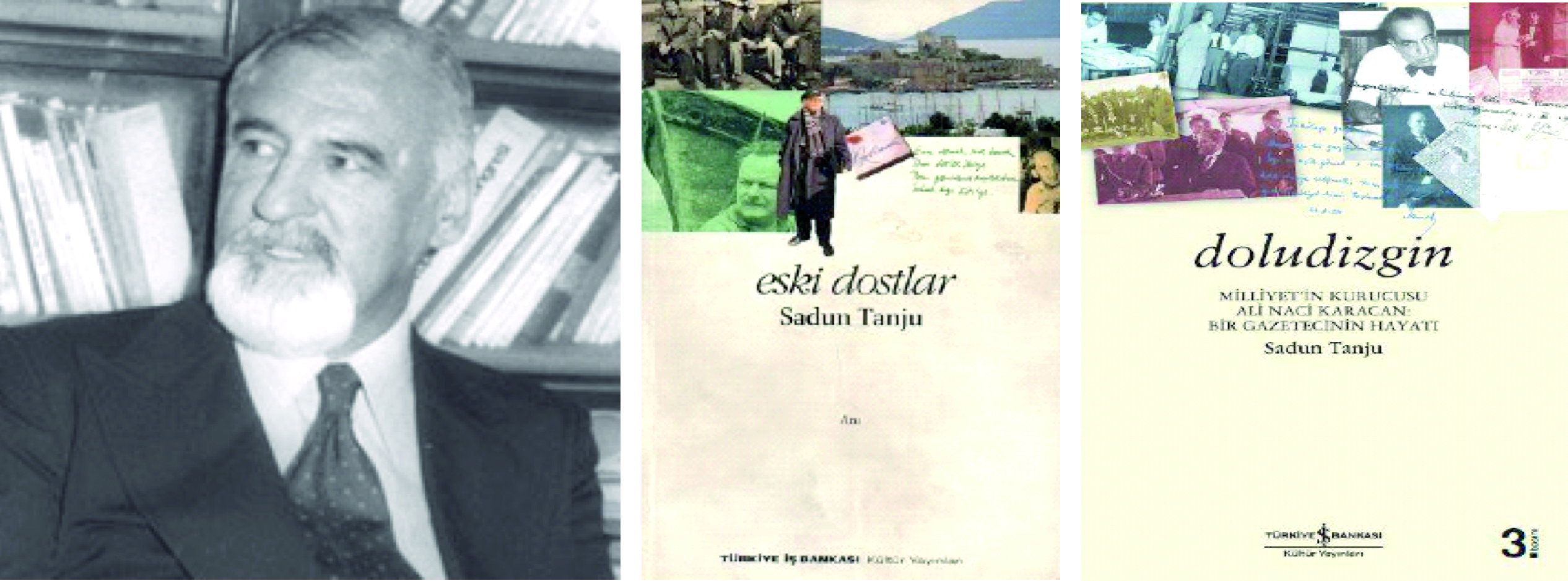 Milliyet'in kurucusu Ali Naci Karacan'ın yaşamının anlatıldığı "Doludizgin" ve yazarı Sadun Tanju