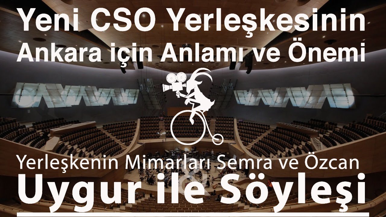 Yeni CSO Yerleşkesinin Ankara için Anlamı ve Önemi